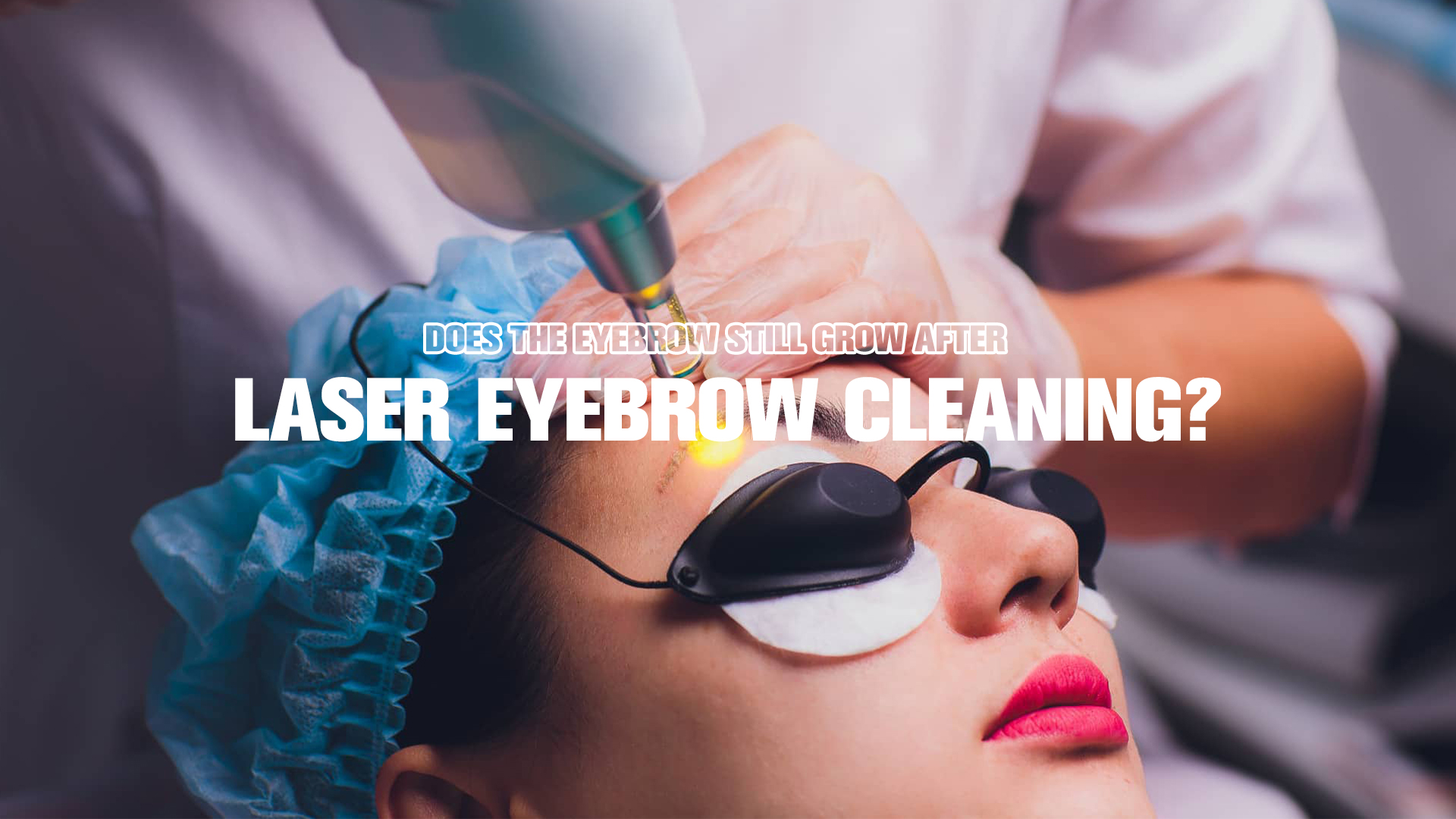 Does the eyebrow still grow after laser eyebrow cleaning