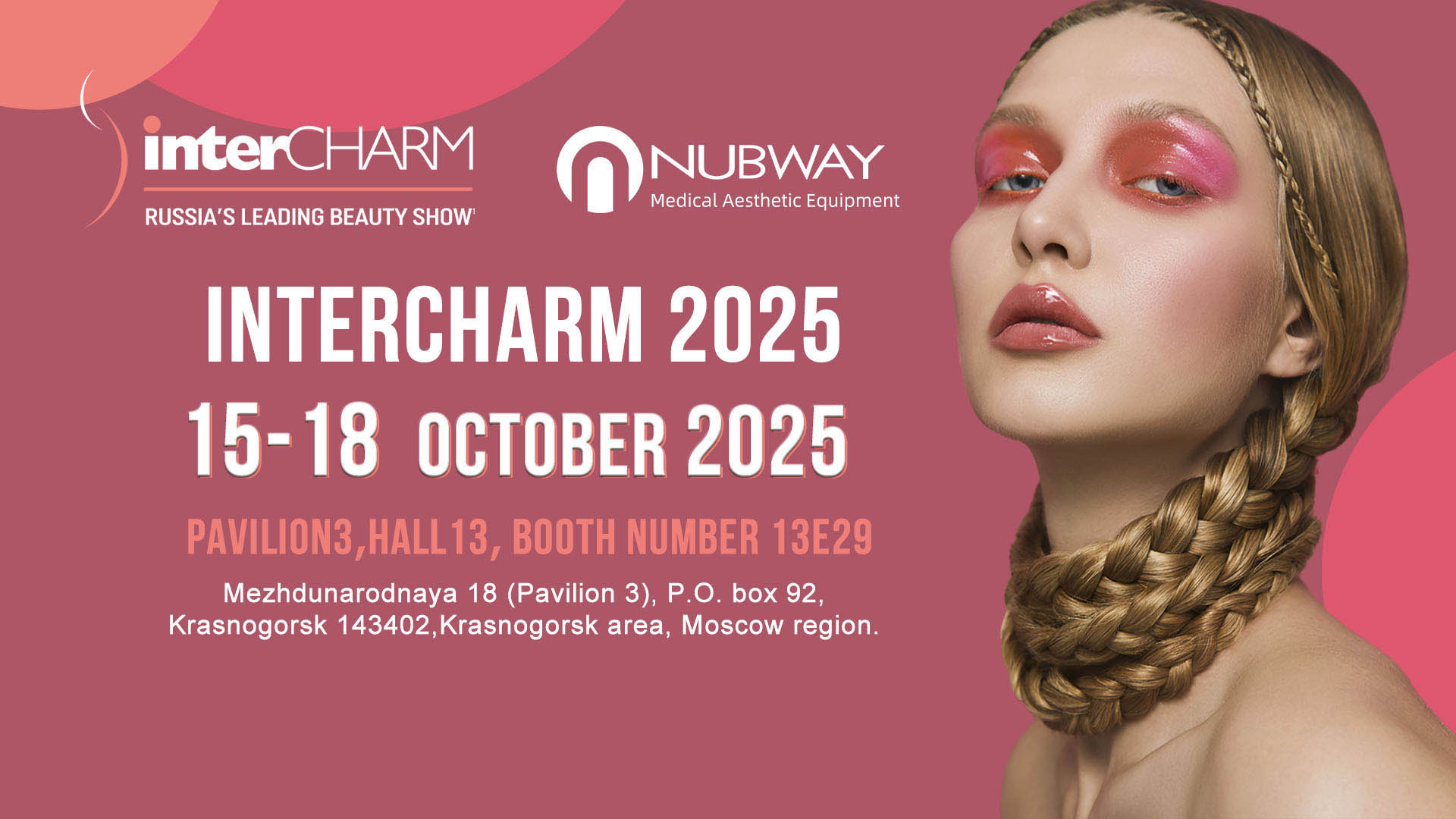 NUBWAY | RUSSIA'S LEADING BEAUTY SHOW INTERCHARM 2025