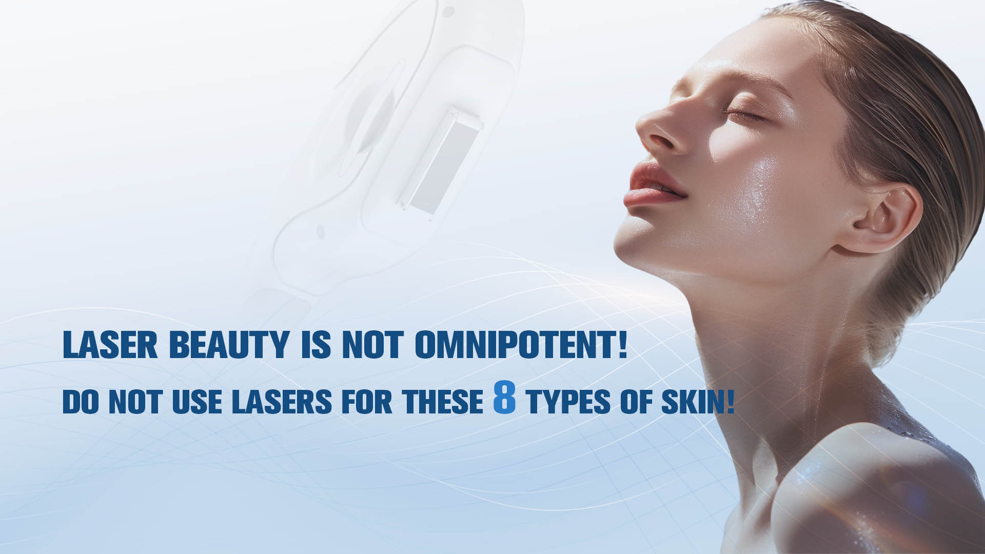Laser Beauty Is Not Omnipotent