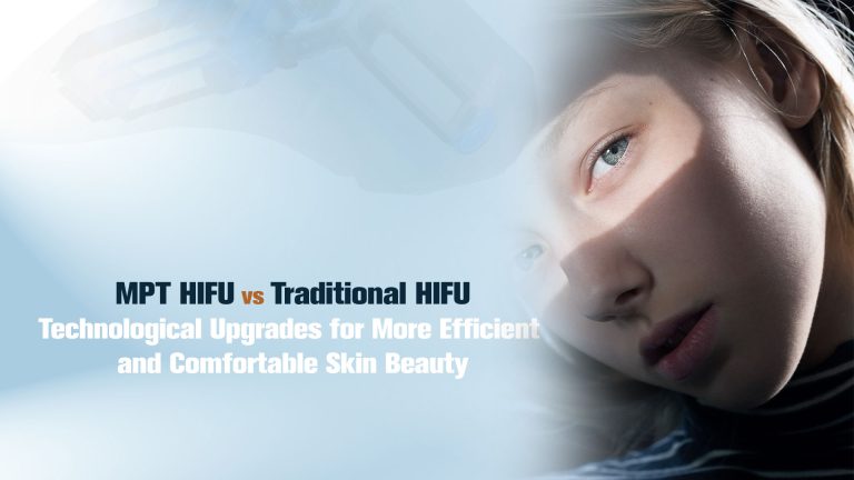 MPT HIFU vs Traditional HIFU