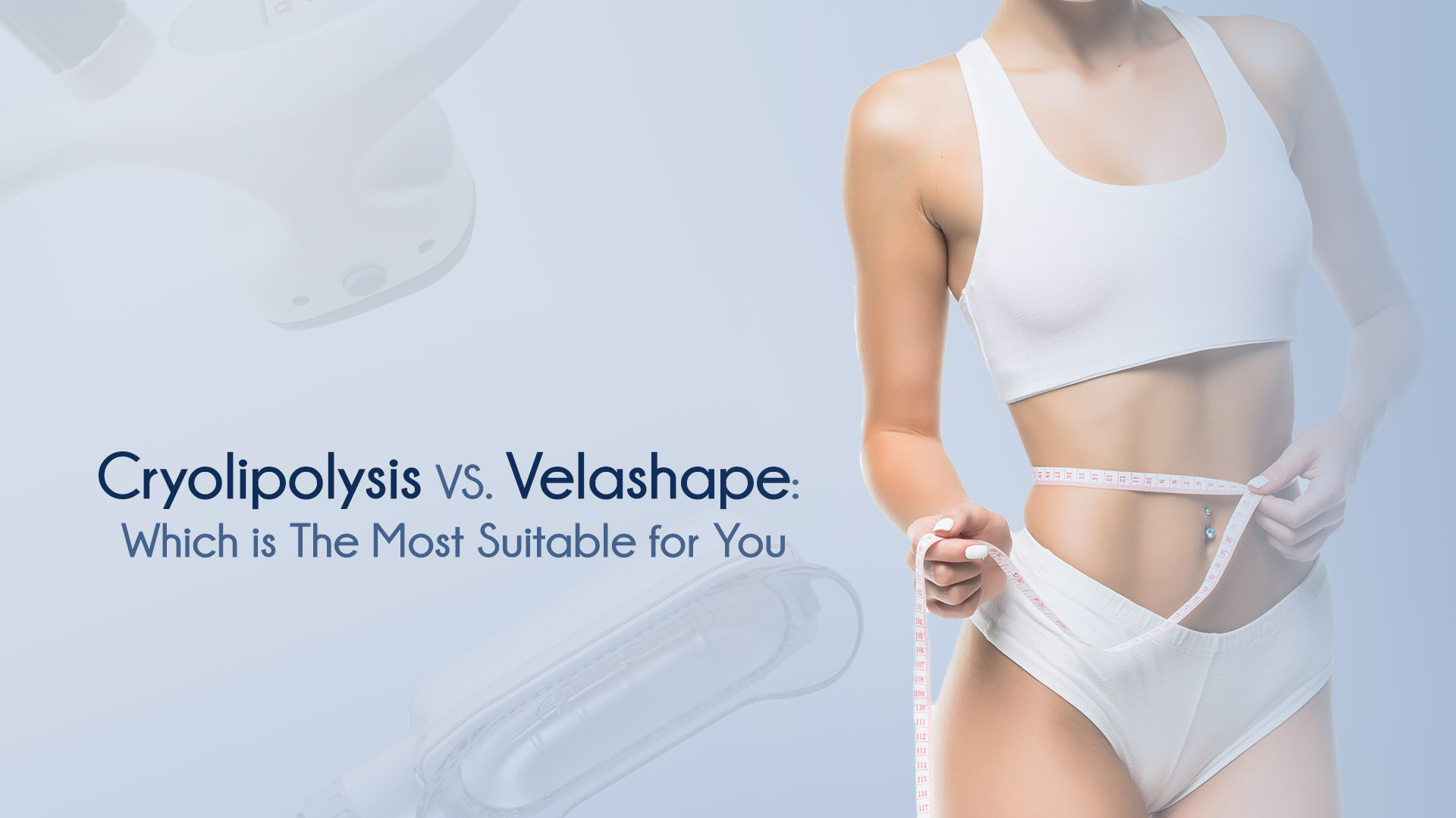 Cryolipolysis-VS.-Velashape.jpg