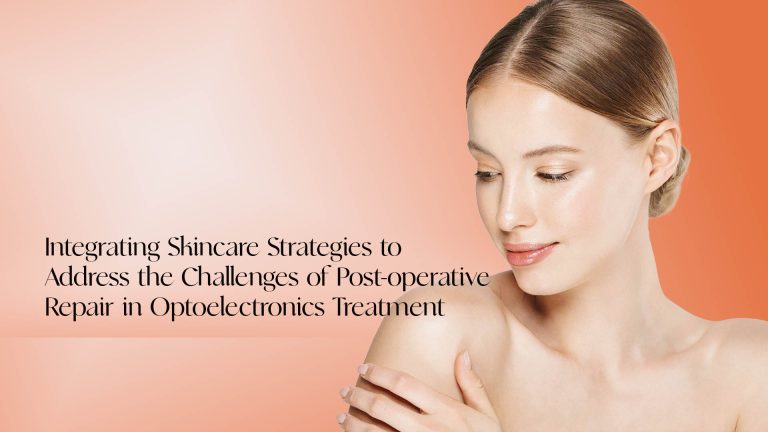Integrating Skincare Strategies