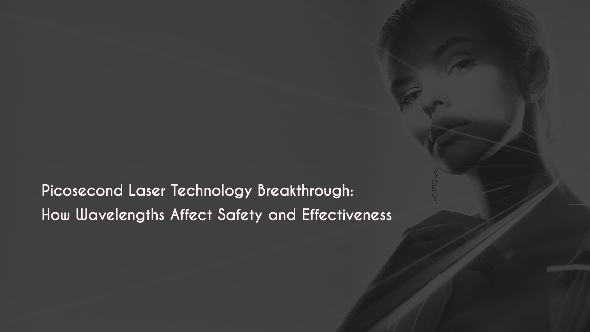 Picosecond Laser Technology Breakthrough